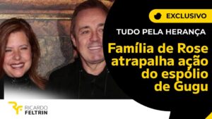 Família de Rose tenta interferir na disputa