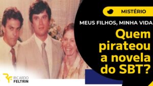 Como uma novela do SBT foi pirateada?