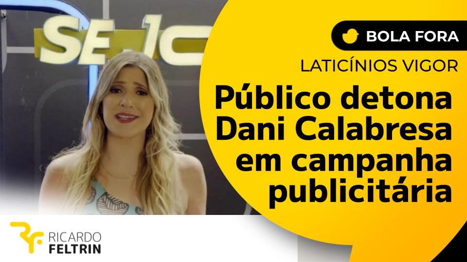 Dani Calabresa e empresa Vigor estão sendo canceladas