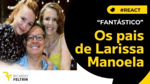 Larissa com o pai, Gilberto, e a mãe, Silvana