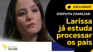 Larissa Manoela pode não perdoar os pais como vem dizendo