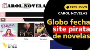 Globo acabou com site que pirateava suas novelas