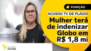 Sandra Campos acusou a Globo de plagiar sua vida e se deu mal