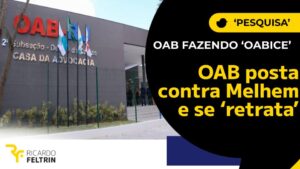 OAB fez post contra Melhem e depois se 'retratou'