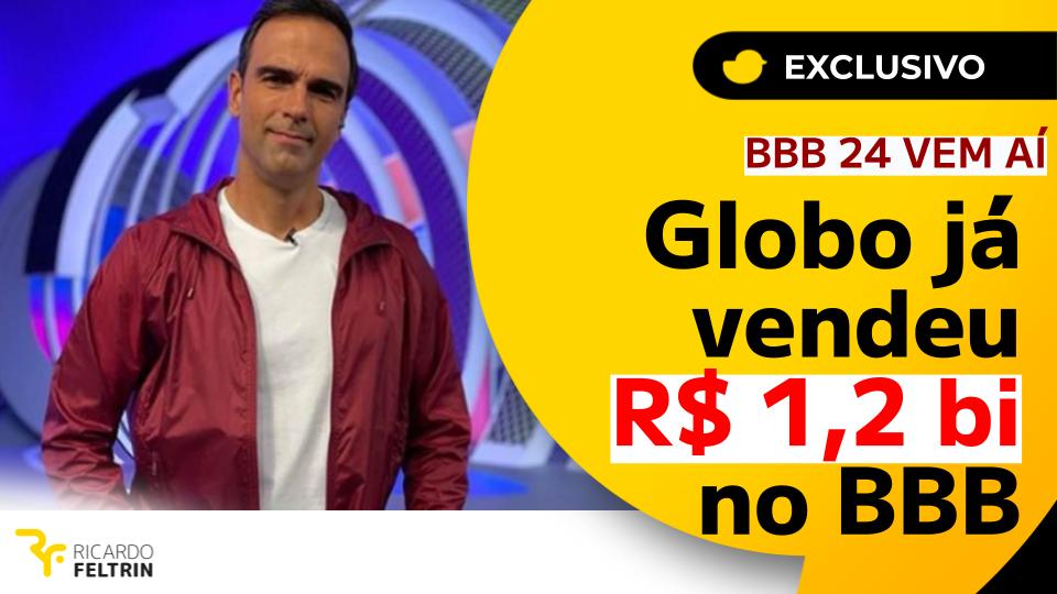 Globo já vendeu R$ 1,2 bi em cotas do BBB