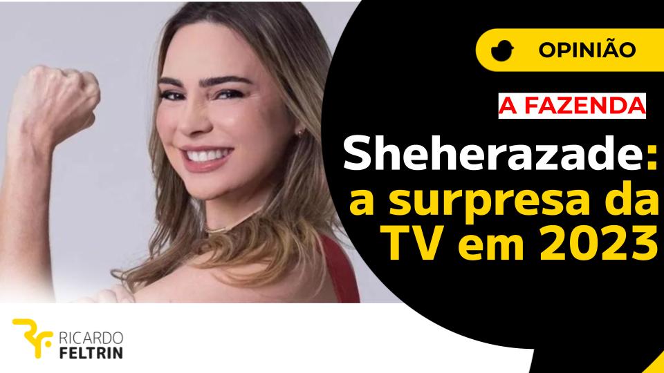 Opinião: Sheherazade é surpresa da TV em 2023