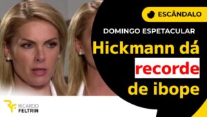 Entrevista de Hickmann deu recorde de ibope à Record