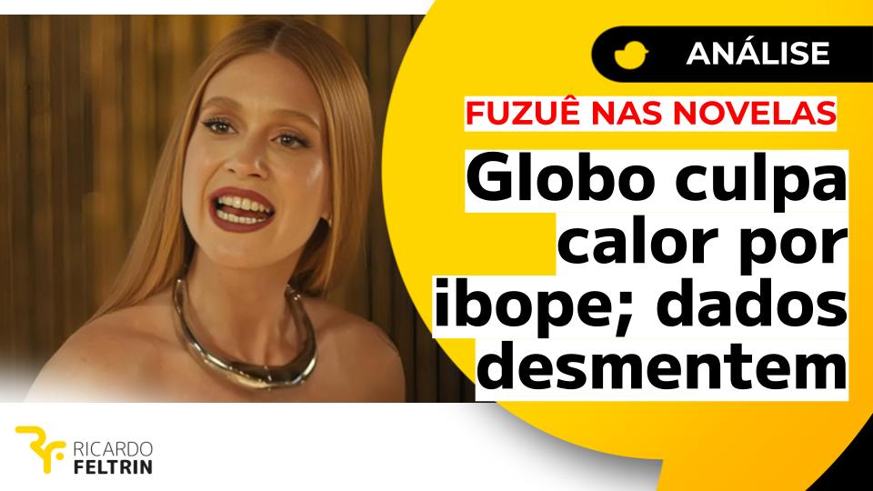 Dados anulam desculpa da Globo para queda de ibope