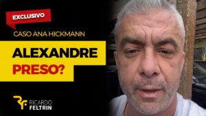 Ex marido de Hickmann pode ser preso