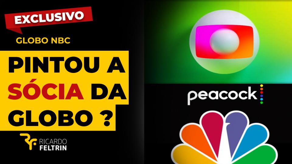 NBC/Peacock: Pintou a futura sócia da Globo