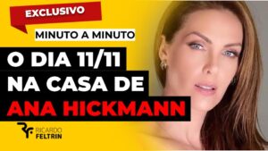 Como foi o fatídico dia 11/11 na casa de Ana Hickmann