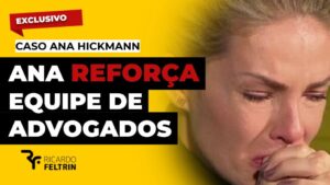 Ameaçada, Hickmann reforça equipe de advogados