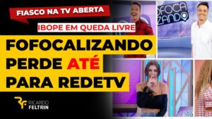 Fofocalizando perde no ibope até para a RedeTV