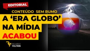 Opinião - O império da Globo na mídia acabou