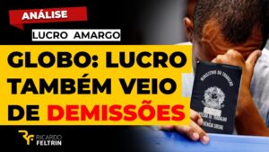 Lucro da Globo veio também graças a demissões