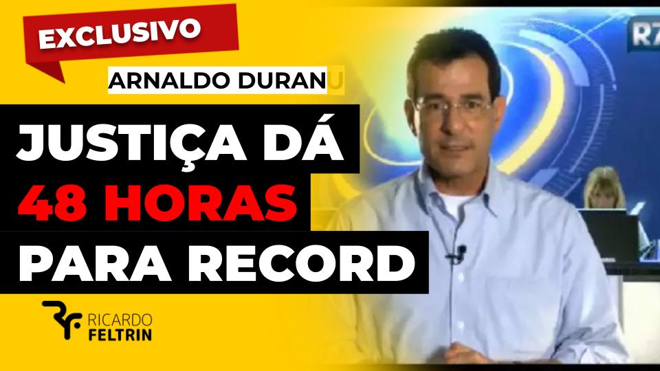 Juíza manda Record recontratar Arnaldo Duran
