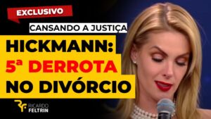 Ana Hickmann sofre 5ª derrota no divórcio