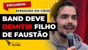 Band deve dispensar filho de Faustão