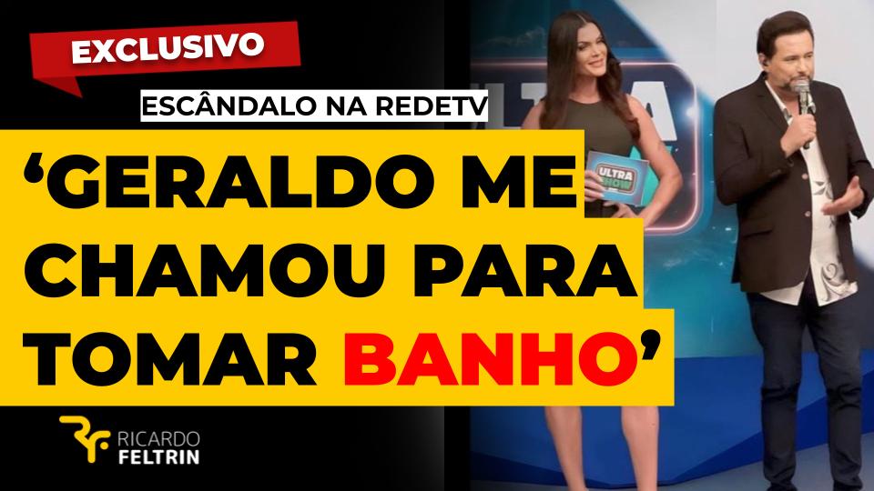 ‘Vem tomar banho em casa’, disse Geraldo a modelo