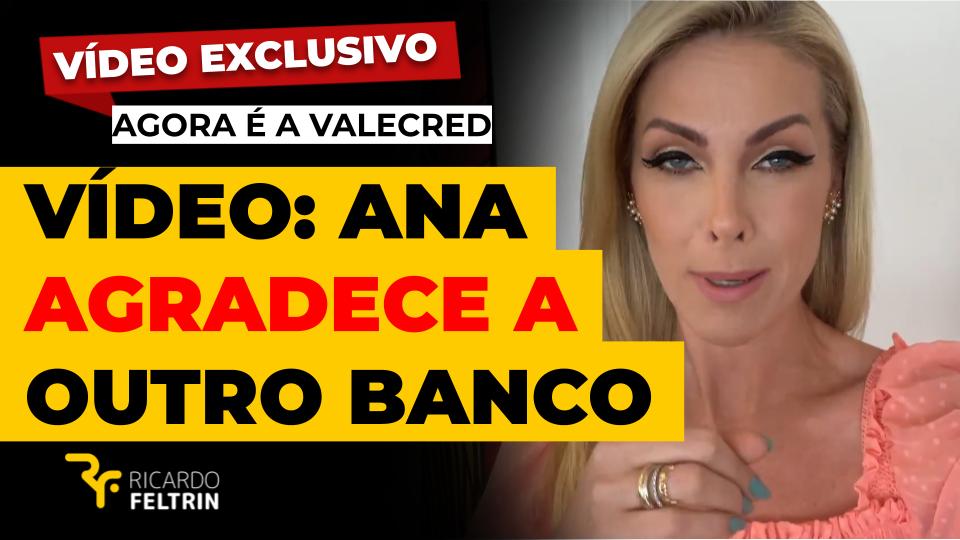 Exclusivo - Ana agradece Valecred por ajuda; assista ao vídeo