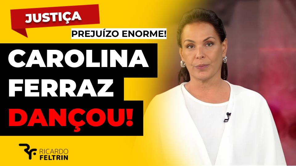 Carolina Ferraz tem derrota acachapante no STF