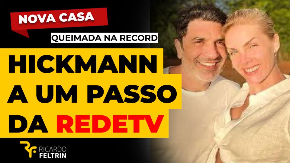 Ana Hickmann com um pé na RedeTV