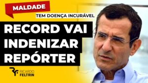 Record obrigada a indenizar repórter