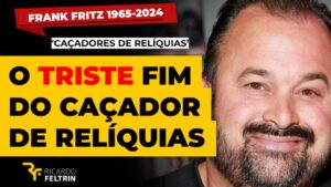 O triste fim de um “Caçador de Relíquias”