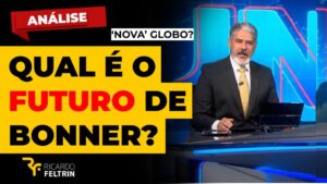 Como será o futuro da Globo sem Bonner?