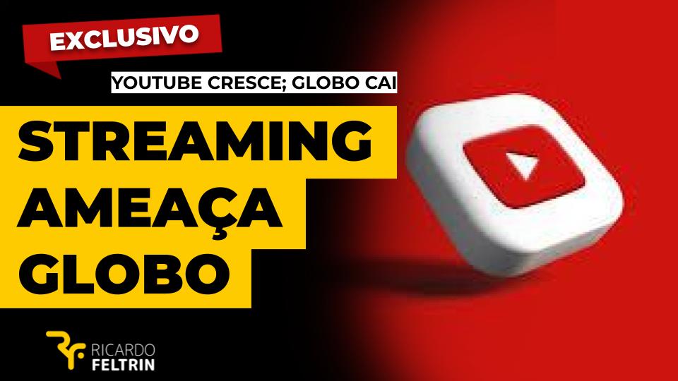 Streaming encosta mais ainda na Globo