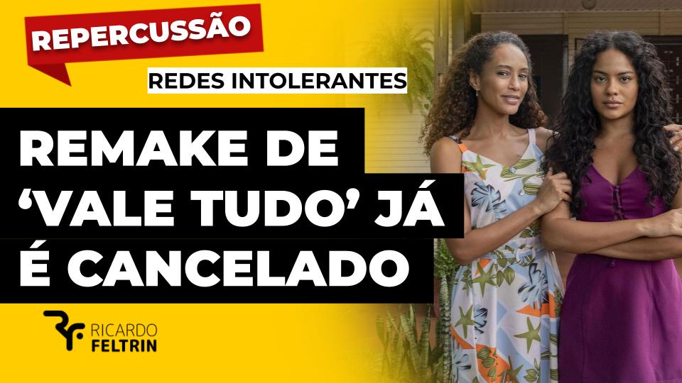 Público reage ao 1º vídeo do remake de “Vale Tudo”